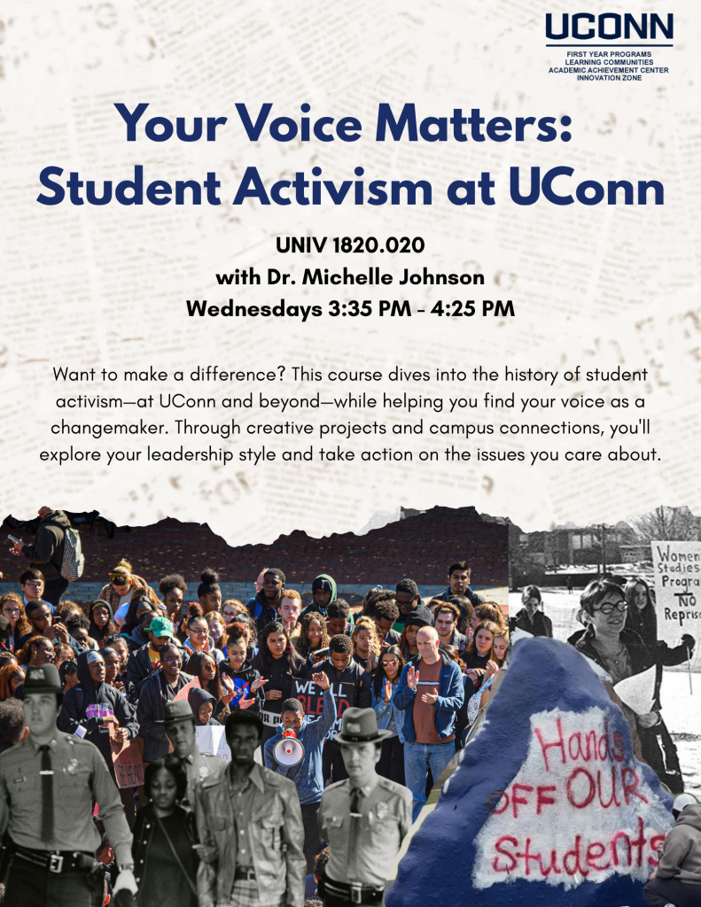 UNIV 1820.020 Your Voice Matters: Student Activism at UConn